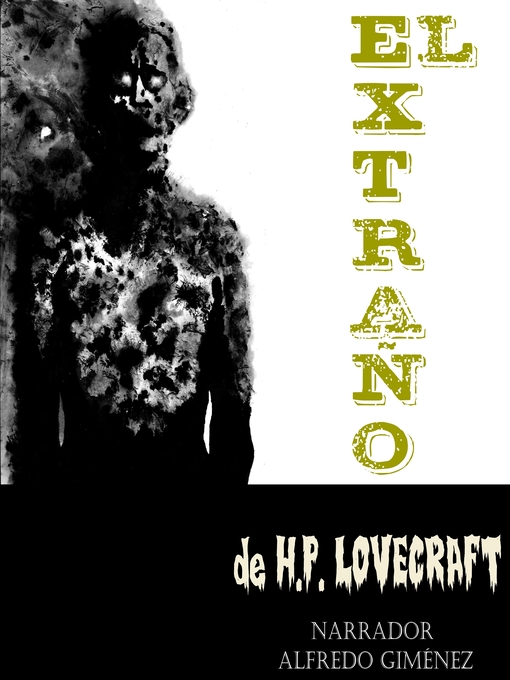 Title details for El Extraño by H.P. Lovecraft - Wait list